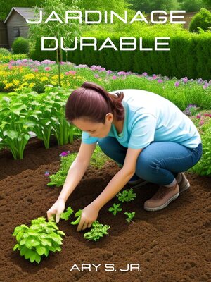 cover image of Jardinage Durable